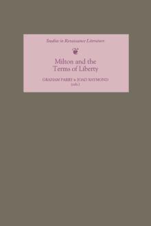 Milton and the Terms of Liberty