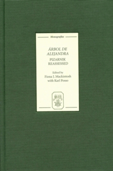 <I>Arbol de Alejandra</I> : Pizarnik Reassessed