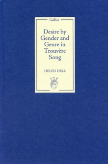 Desire by Gender and Genre in Trouvere Song