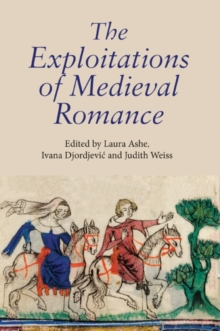 The Exploitations of Medieval Romance