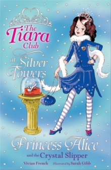 Princess Alice and the Crystal Slipper, Paperback Book Princess Alice and the Crystal Slipper, Paperback Book