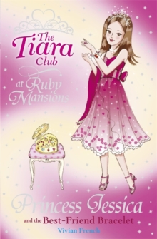 Princess Jessica and the Best-Friend Bracelet, Paperback Book Princess Jessica and the Best-Friend Bracelet, Paperback Book