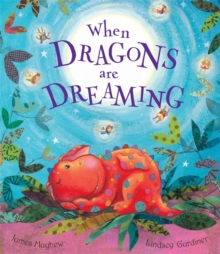 When Dragons are Dreaming, Paperback Book When Dragons are Dreaming, Paperback Book