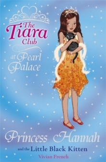 Princess Hannah and the Little Black Kitten, Paperback Book Princess Hannah and the Little Black Kitten, Paperback Book