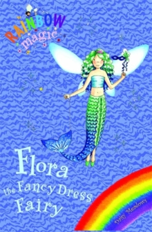 Flora the Fancy Dress Fairy, Paperback Book Flora the Fancy Dress Fairy, Paperback Book