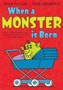 When a Monster is Born, Paperback Book When a Monster is Born, Paperback Book