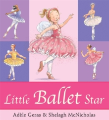 Little Ballet Star, Paperback Book Little Ballet Star, Paperback Book