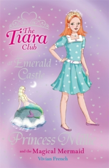 Princess Millie and the Magical Mermaid : Book 28, Paperback Book Princess Millie and the Magical Mermaid : Book 28, Paperback Book