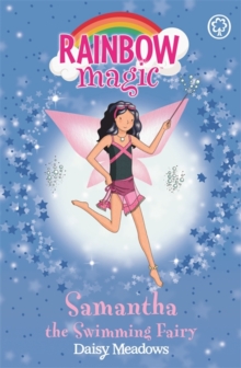 Rainbow Magic: Samantha the Swimming Fairy : The Sporty Fairies Book 5, Paperback Book Rainbow Magic: Samantha the Swimming Fairy : The Sporty Fairies Book 5, Paperback Book