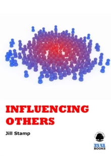 Influencing Others