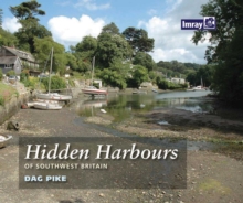 Hidden Harbours of Southwest Britain, Paperback Book Hidden Harbours of Southwest Britain, Paperback Book