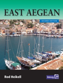 East Aegean : The Greek Dodecanese Islands and the Coast of Turkey from Gulluk to Kedova, Paperback Book East Aegean : The Greek Dodecanese Islands and the Coast of Turkey from Gulluk to Kedova, Paperback Book