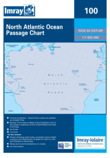 Imray Chart 100 : North Atlantic Ocean Passage Chart, Sheet map, folded Book Imray Chart 100 : North Atlantic Ocean Passage Chart, Sheet map, folded Book
