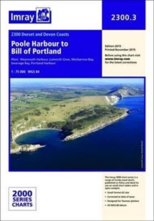 Imray Chart 2300.3 : Poole Harbour to Bill of Portland, Paperback Book Imray Chart 2300.3 : Poole Harbour to Bill of Portland, Paperback Book