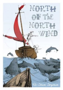 North of the North Wind, Hardback Book North of the North Wind, Hardback Book