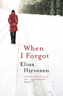 When I Forgot, Paperback / softback Book When I Forgot, Paperback / softback Book
