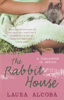 The Rabbit House : An Argentinian Childhood, Paperback Book The Rabbit House : An Argentinian Childhood, Paperback Book