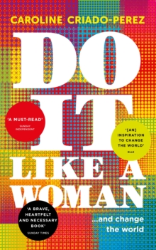 Do it Like a Woman : ... And Change the World, Paperback Book Do it Like a Woman : ... And Change the World, Paperback Book