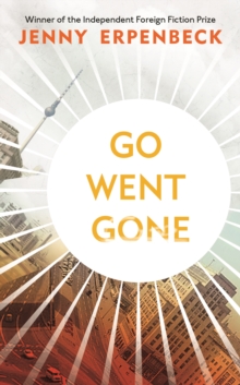 Go, Went, Gone, Hardback Book Go, Went, Gone, Hardback Book