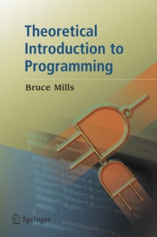 Theoretical Introduction to Programming, Paperback Book Theoretical Introduction to Programming, Paperback Book