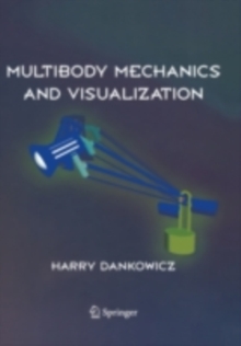 Multibody Mechanics and Visualization