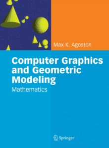 Computer Graphics and Geometric Modelling : Mathematics