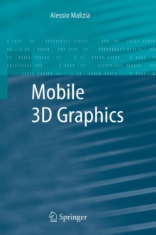 Mobile 3D Graphics, Paperback Book Mobile 3D Graphics, Paperback Book