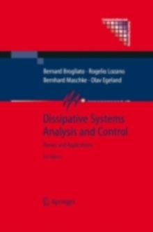 Dissipative Systems Analysis and Control : Theory and Applications