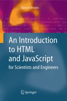 An Introduction to HTML and JavaScript : for Scientists and Engineers