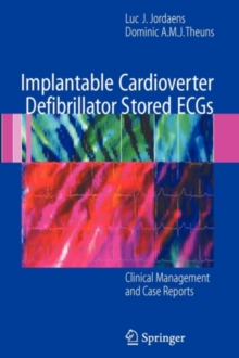 Implantable Cardioverter Defibrillator Stored ECGs : Clinical Management and Case Reports