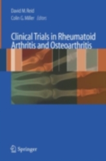 Clinical Trials in Rheumatoid Arthritis and Osteoarthritis