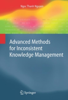 Advanced Methods for Inconsistent Knowledge Management