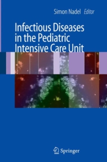 Infectious Diseases in the Pediatric Intensive Care Unit