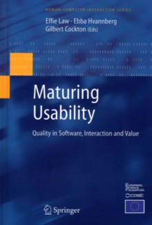 Maturing Usability : Quality in Software, Interaction and Value