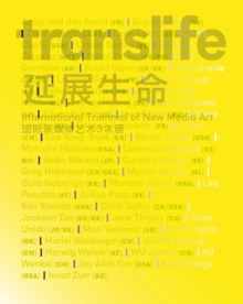 TransLife : International New Media Art, Paperback Book TransLife : International New Media Art, Paperback Book
