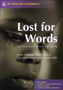 Lost for Words : Loss and Bereavement Awareness Training