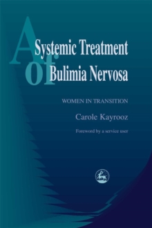 A Systemic Treatment of Bulimia Nervosa : Women in Transition