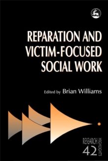 Reparation and Victim-focused Social Work