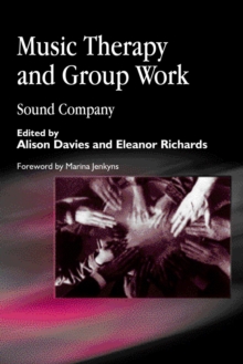 Music Therapy and Group Work : Sound Company