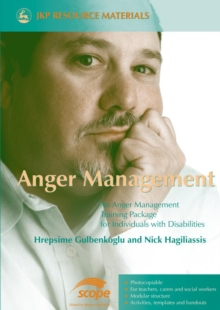 Anger Management : An Anger Management Training Package for Individuals with Disabilities