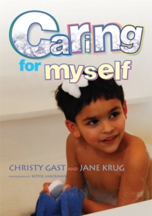 Caring for Myself : A Social Skills Storybook