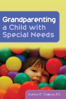 Grandparenting a Child with Special Needs