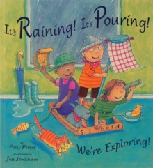 It's Raining! It's Pouring! We're Exploring!, Paperback Book It's Raining! It's Pouring! We're Exploring!, Paperback Book
