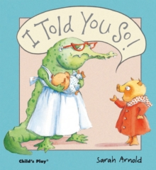 I Told You So!, Paperback Book I Told You So!, Paperback Book