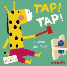 What's that Noise? TAP! TAP! : Guess the Toy!