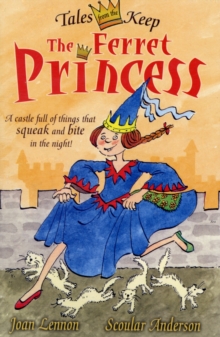 The Ferret Princess, Paperback / softback Book The Ferret Princess, Paperback / softback Book