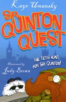 The Yetis Hunt Sir Quinton Quest, Paperback Book The Yetis Hunt Sir Quinton Quest, Paperback Book