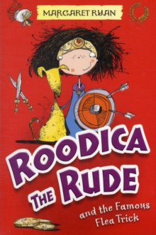 Roodica the Rude and the Famous Flea Trick, Paperback Book Roodica the Rude and the Famous Flea Trick, Paperback Book