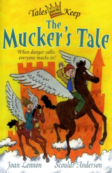 The Mucker's Tale, Paperback / softback Book The Mucker's Tale, Paperback / softback Book