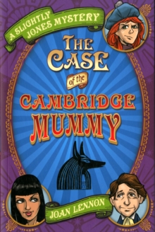 The Case of the Cambridge Mummy, Paperback / softback Book The Case of the Cambridge Mummy, Paperback / softback Book